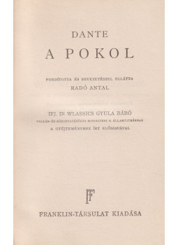 Dante Alighieri - A pokol Dante Alighieri - A pokol, Budapest 0 antikvár könyv