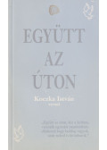Üveges Sándor - Együtt az úton