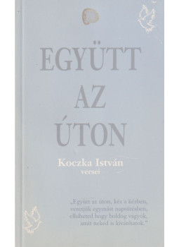 Üveges Sándor - Együtt az úton Üveges Sándor - Együtt az úton, null 0 antikvár könyv