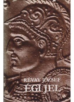 Révay József - Égi jel Révay József - Égi jel, Budapest 1982 antikvár könyv