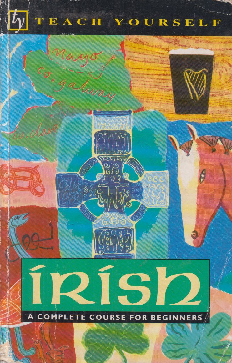 Myles Dillon,Donncha Ó Cróinín - Irish