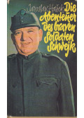 Jaroslav Hasek - Die Abenteuer des braven Soldaten Schwejk