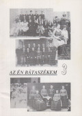 Gergye Imre - Az én Bátaszékem 3.