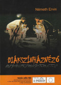 Németh Ervin - Diákszínháznéző