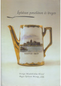 Pusztai László (szerk.) - Építészet porcelánon és üvegen (dedikált)