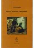 Csorba Béla - Még azt mondják, Temerinben...