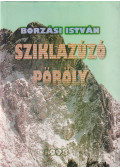 Borzási István - Sziklazúzó pöröly