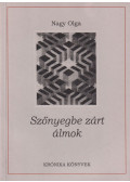 Nagy Olga - Szőnyegbe zárt álmok