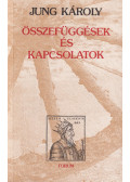 Jung Károly - Összefüggések és kapcsolatok