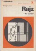Balogh Jenő - Rajz a gimnázium I-III. osztálya számára
