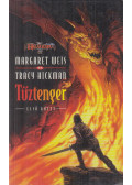  Tracy Hickman,Margaret Weis - Tűztenger I.
