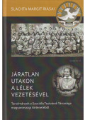Petrás Éva (szerk.) - Járatlan utakon a lélek vezetésével