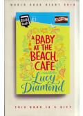 Lucy Diamond - A Baby at the Beach Café
