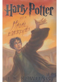 J. K. Rowling - Harry Potter és a Halál ereklyéi