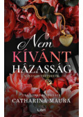 Catharina Maura - Nem kívánt házasság