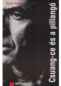 Tőzsér Árpád - Csuang-ce és a pillangó