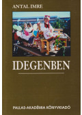 Antal Imre - Idegenben