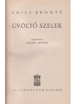 Emily Brontë - Üvöltő szelek Emily Brontë - Üvöltő szelek, Budapest 0 antikvár könyv