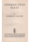 Lambrecht Kálmán - Herman Ottó élete