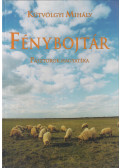 Kútvölgyi Mihály - Fénybojtár