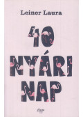 Leiner Laura - 40 nyári nap