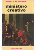 Henri J. M. Nouwen - Ministero creativo