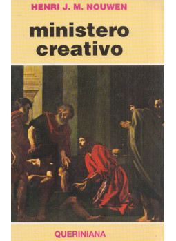Henri J. M. Nouwen - Ministero creativo Henri J. M. Nouwen - Ministero creativo, Brescia 1993 antikvár könyv