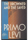 Primo Levi - The Drowned and the Saved