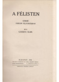Gozsdu Elek - A félisten