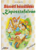 Berényi Nagy Péter - Húsvéti készülődés Káposztafalván