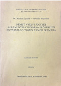 Dr. Bernáth Árpádné,Gyémánt Magdolna - Német nyelvi jegyzet állami nyelvvizsgára előkészítő és társalgó tanfolyamok számára