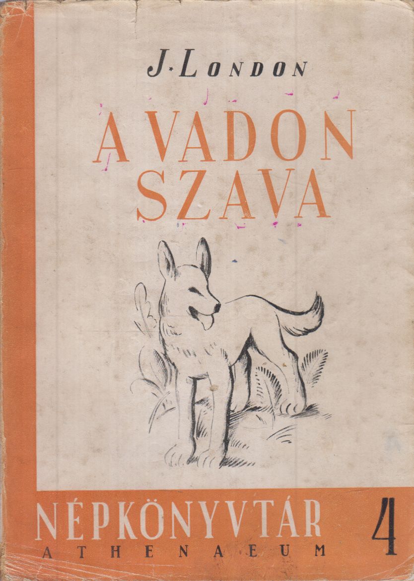 Jack London - A vadon szava