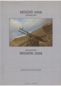 Gárdi Balázs - Misszió 2006 Afganisztán / Afghanistan Mission 2006