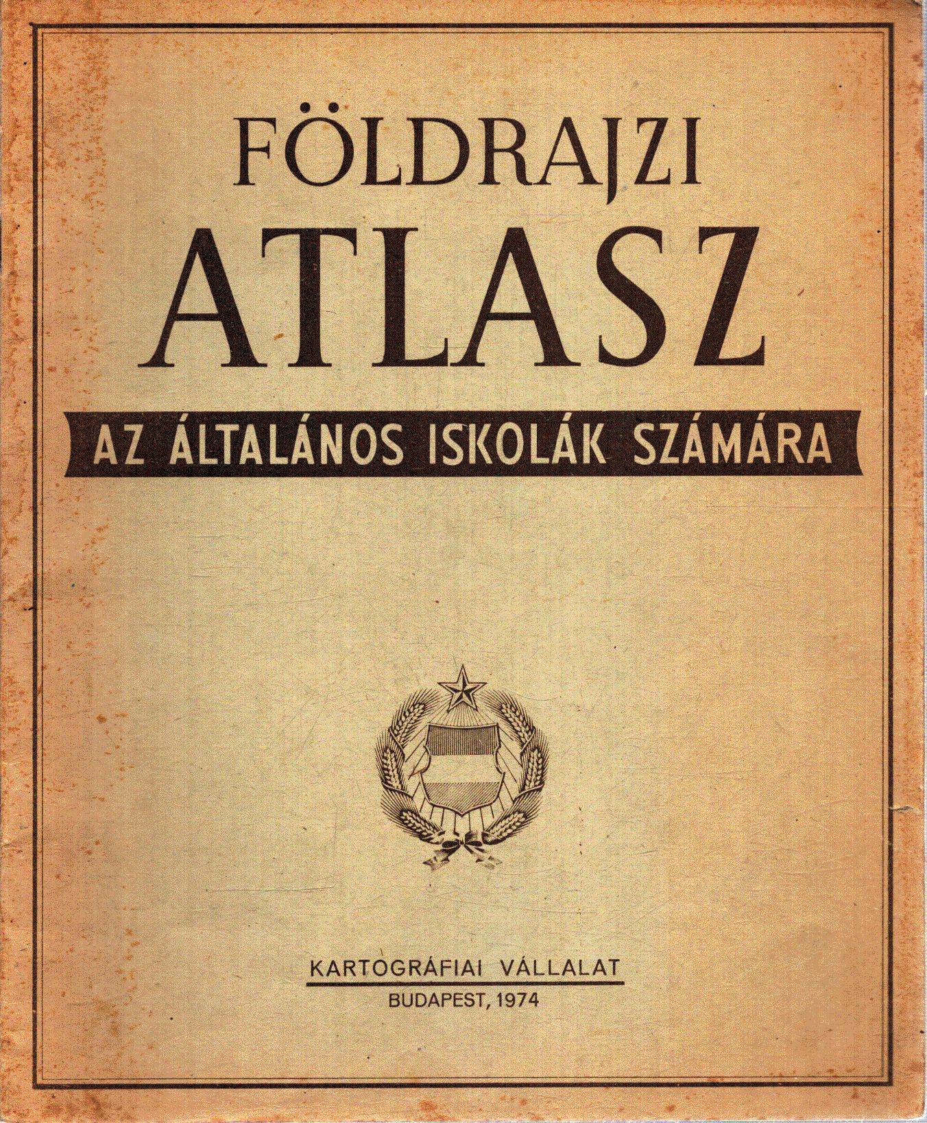  - Földrajzi atlasz az általános iskolák számára