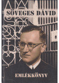 Szalai Béla - Söveges Dávid emlékkönyv