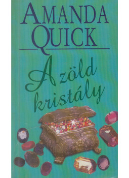 Amanda Quick - A zöld kristály Amanda Quick - A zöld kristály, Budapest 1996 antikvár könyv