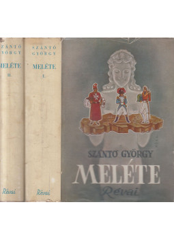 Szántó György - Meléte I-II. kötet Szántó György - Meléte I-II. kötet, Budapest 1938 antikvár könyv