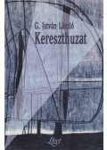 G. István László - Kereszthuzat