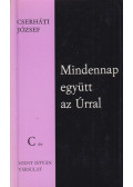 Cserháti József - Mindennap együtt az Úrral