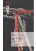 Karczag Márton (szerk.) - Karamazov testvérek - Boris Eifman balettje