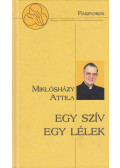 Miklósházy Attila - Egy szív, egy lélek