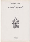 Gombos Gyula - Szabó Dezső