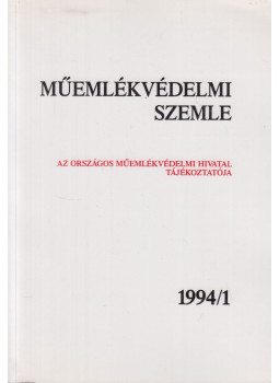 F. Mentényi Klára - Műemlékvédelmi Szemle 1994/1. F. Mentényi Klára - Műemlékvédelmi Szemle 1994/1., Budapest 1994 antikvár könyv