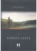 Orbán Dezső - A Székely Gesta