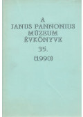 Uherkovich Ákos (főszerk.) - A Janus Pannonius Múzeum évkönyve 35. (1990)