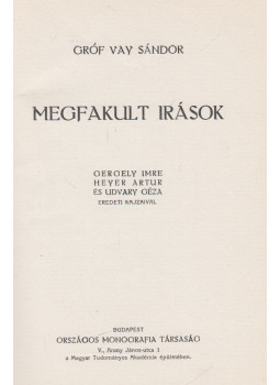 Gróf Vay Sándor - Megfakult írások Gróf Vay Sándor - Megfakult írások, Budapest 1909 antikvár könyv