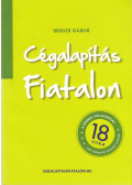 Berger Gábor - Cégalapítás fiatalon