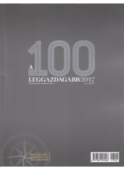 Szakonyi Péter (szerk.) - A 100 leggazdagabb 2017 Szakonyi Péter (szerk.) - A 100 leggazdagabb 2017, Budapest 2017 antikvár könyv