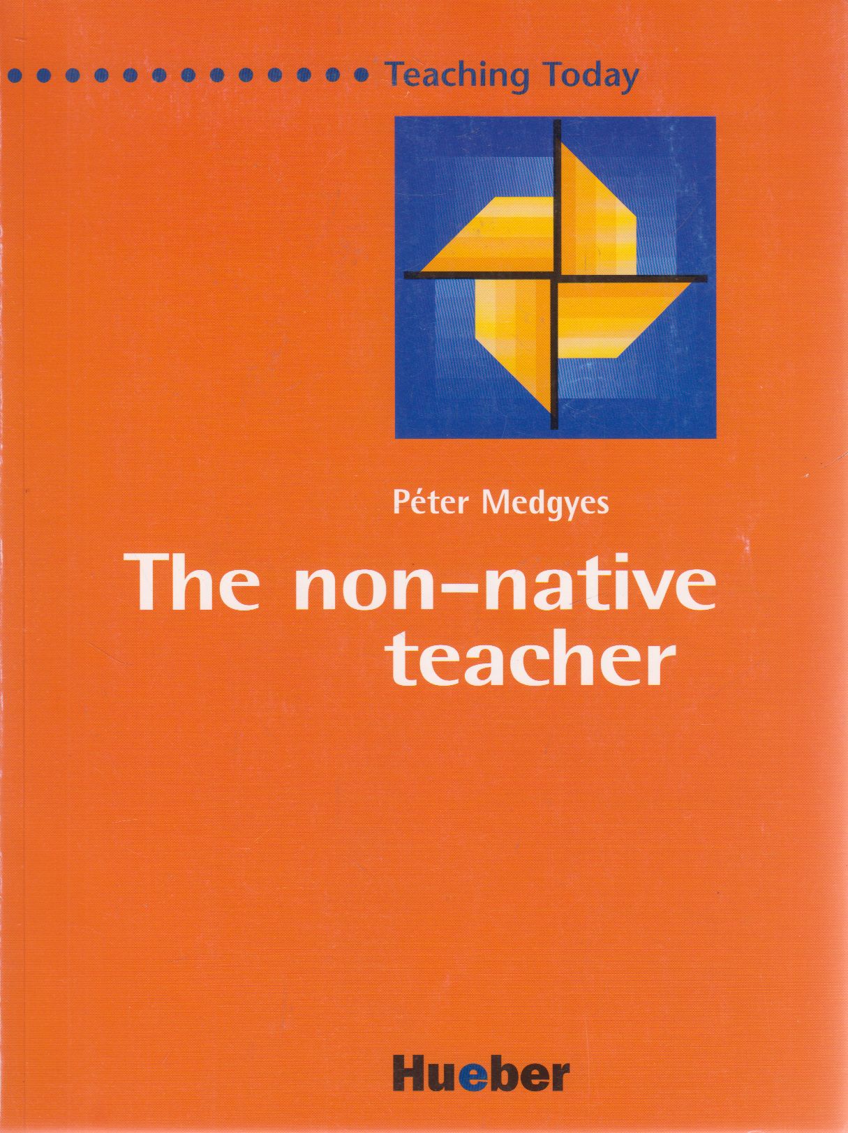 Medgyes Péter - The non-native teacher Medgyes Péter - The non-native teacher, null 0 antikvár könyv