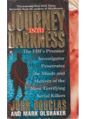 John Douglas,Mark Olshaker - Journey into Darkness